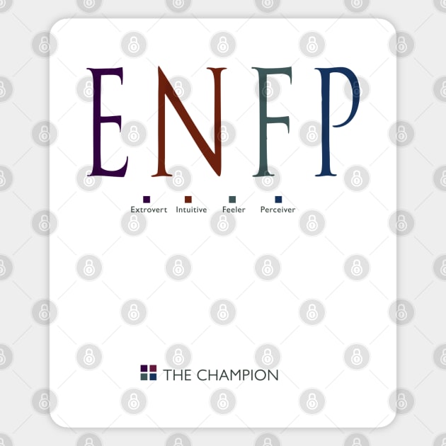 ENFP The Champion, Myers-Briggs Personality Type Magnet by Stonework Design Studio